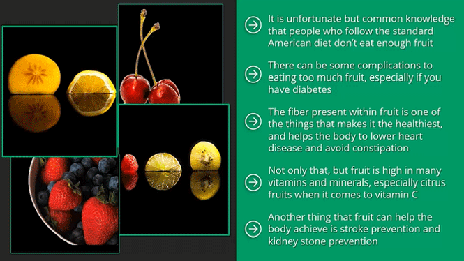 Video 7 - The Health Benefits of Eating Fruits