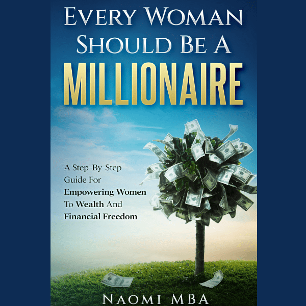 Every Woman Should Be A Millionaire